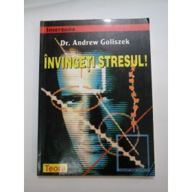 INVINGETI  STRESUL! - Andrew  Goliszek